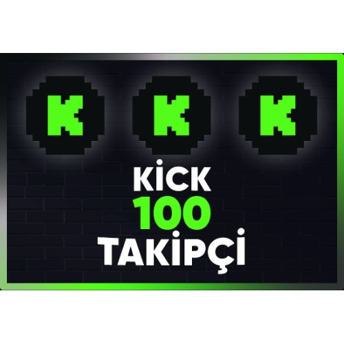  ⚡  GARANTİLİ  KİCK 100 TAKİPÇİ ⚡